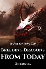 Breeding Dragons From Today