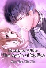 Destined Wife: The Apple of My Eye