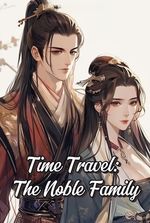 Time Travel: The Noble Family