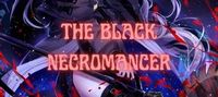 The Black Necromancer